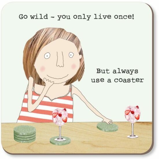 CST047 &ndash; rosiemadeathing onderzetter - use a coaster