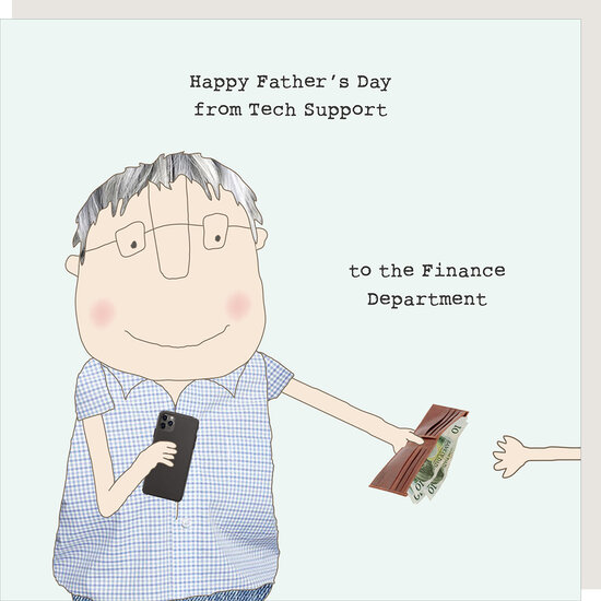 SSF009 &ndash; Rosie made a thing vaderdagkaart - happy father&#039;s day from tech support to the finance department