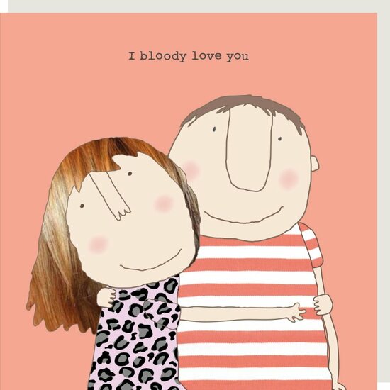 GF178 &ndash; Rosie made a thing wenskaart - bloody love you | Mano cards groothandel