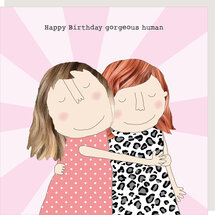GF565 – Rosie made a thing wenskaart - happy birthday gorgeous human