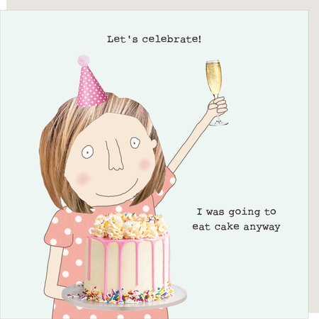 GF600 – Rosie made a thing wenskaart - cake anyway