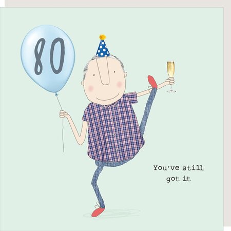 GFA071 – Rosie made a thing wenskaart - boy 80 still got it