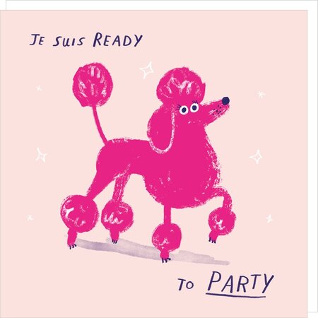 DD006 – Rosie made a thing Dog days wenskaart - ready to party